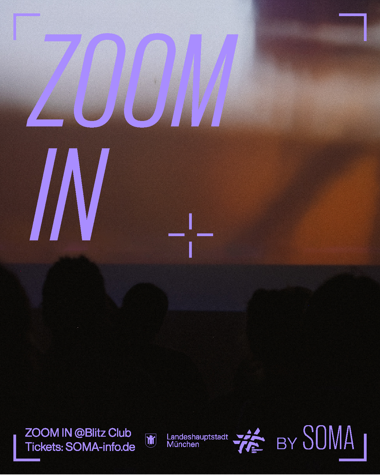 ZOOM IN BY SOMA [14:30 – 21:00] – Blitz